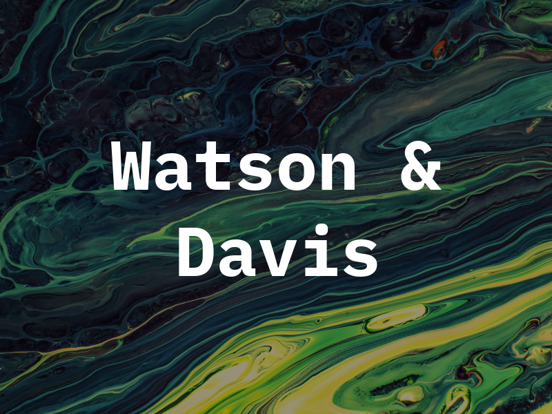 Watson & Davis