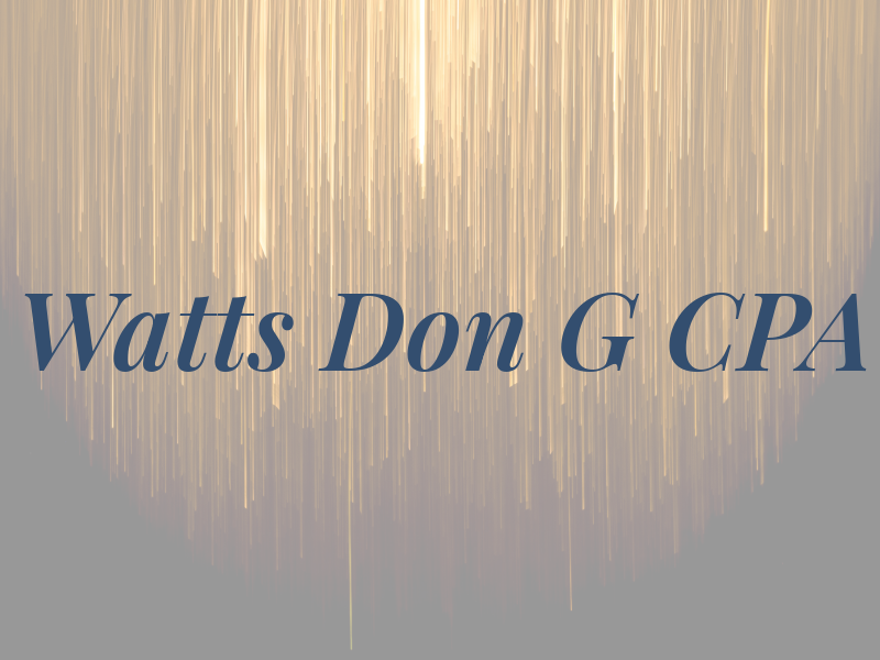 Watts Don G CPA