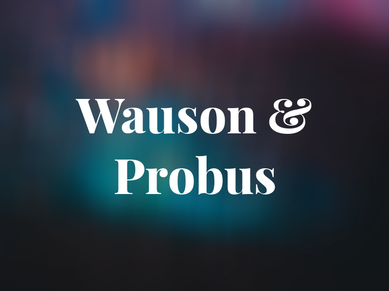 Wauson & Probus