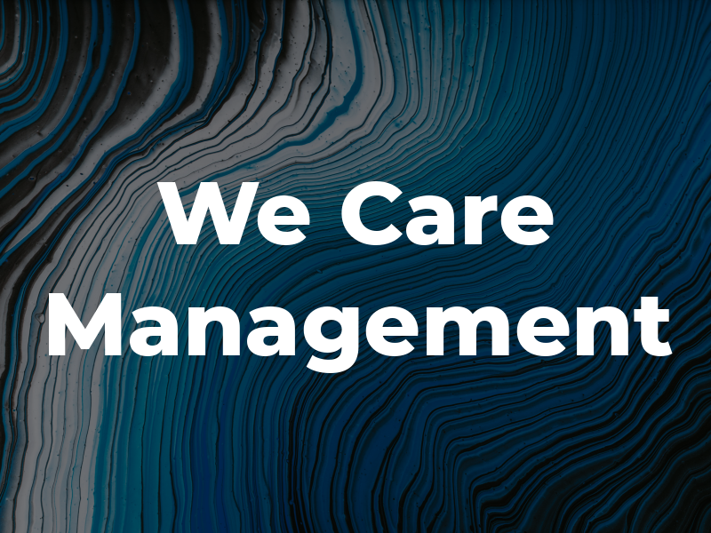 We Care Management