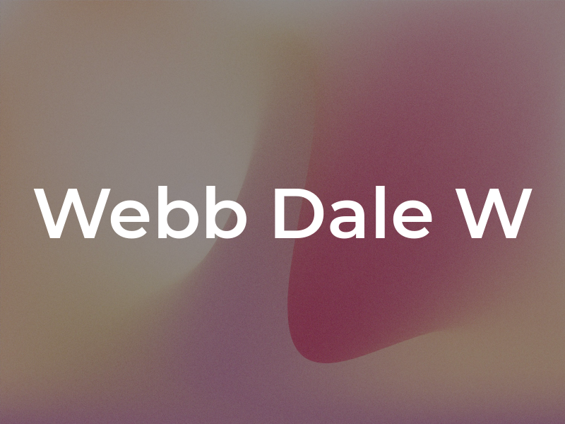 Webb Dale W