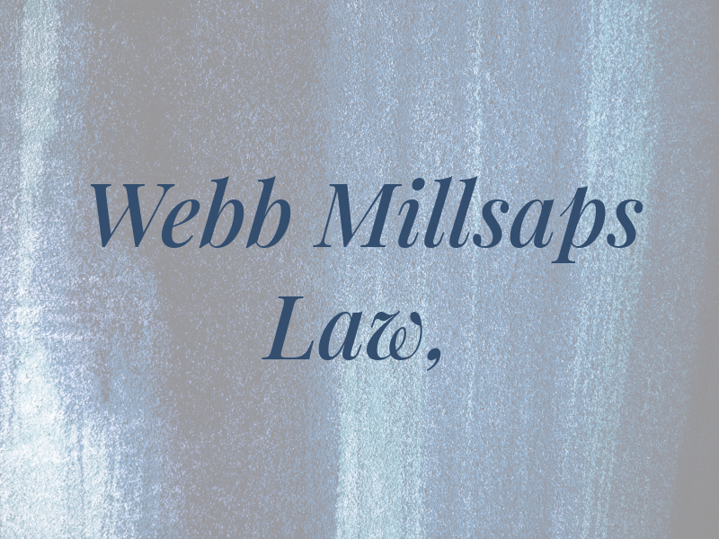 Webb Millsaps Law, pl
