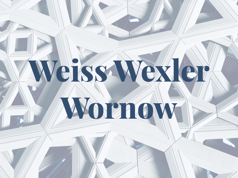 Weiss Wexler & Wornow