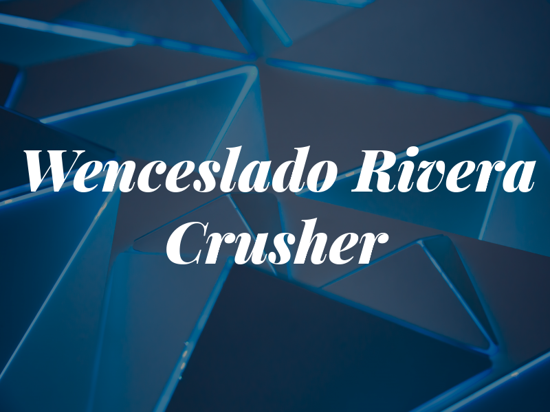 Wenceslado Rivera TAX Crusher