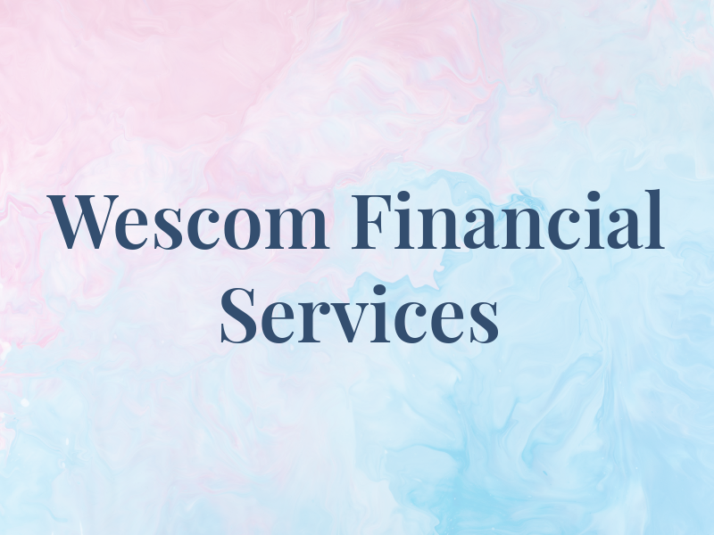 Wescom Financial Services