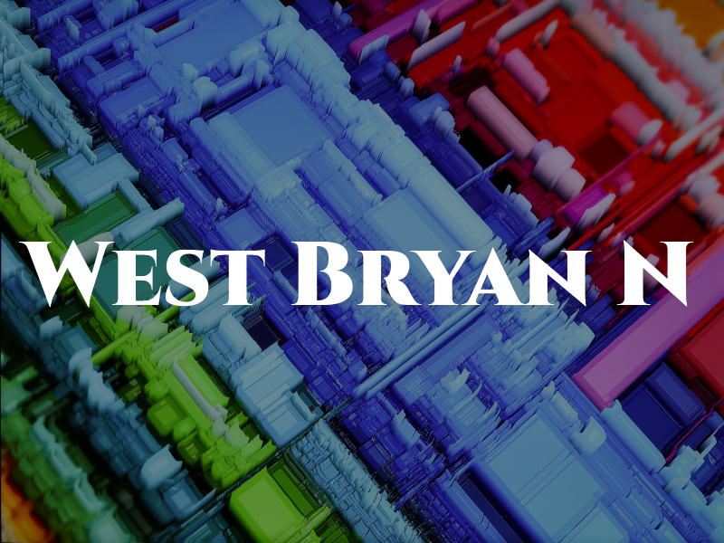 West Bryan N