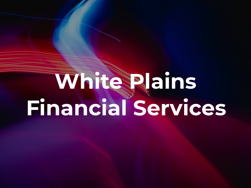 White Plains Financial Services