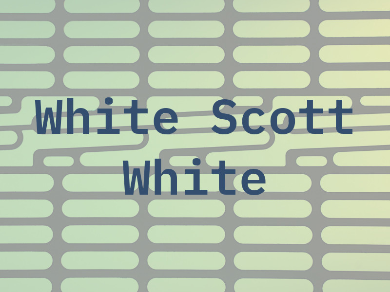 White Scott & White