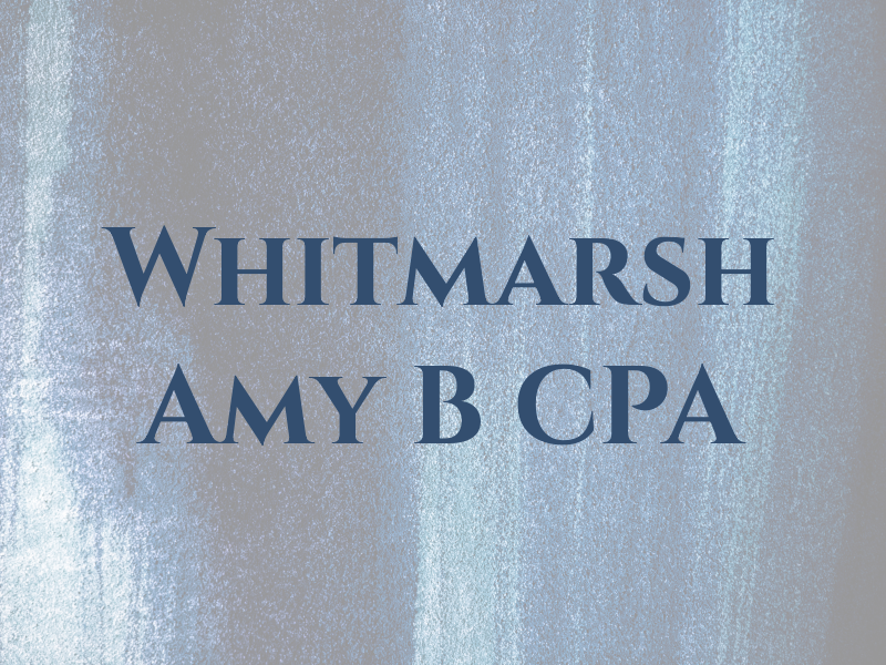 Whitmarsh Amy B CPA