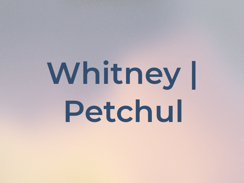 Whitney | Petchul