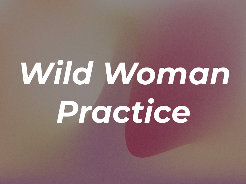 Wild Woman Law Practice