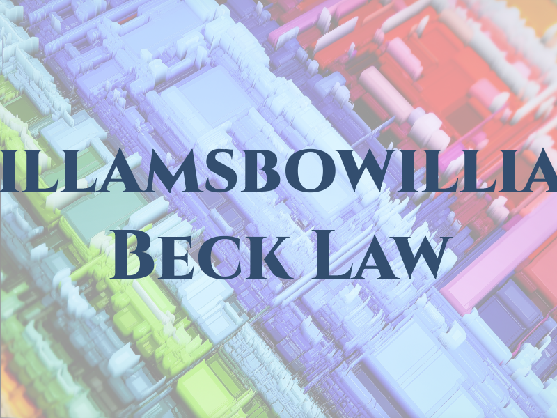 Willamsbowilliam Beck Law