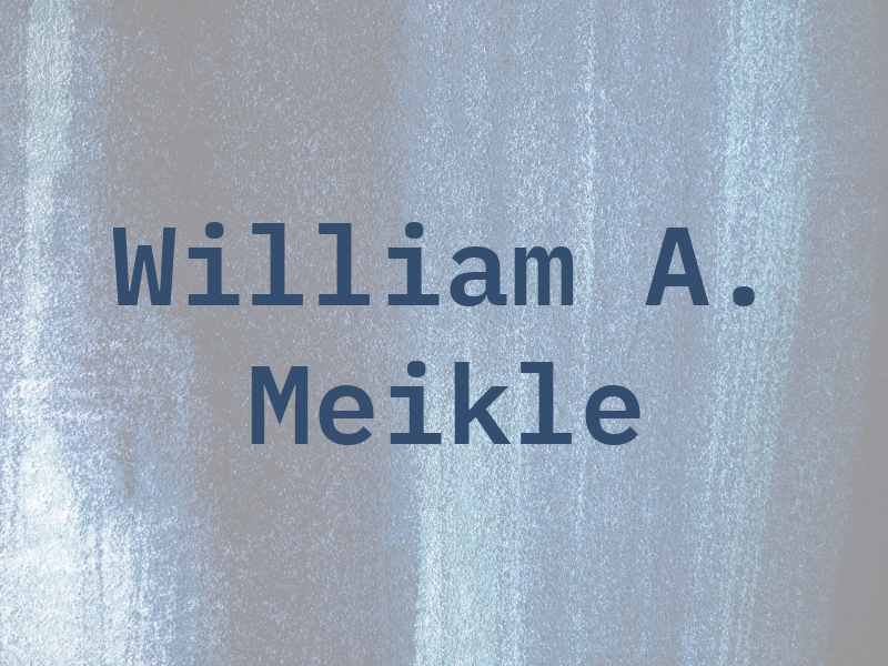 William A. Meikle