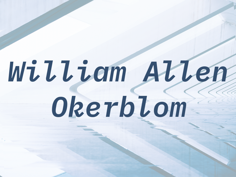 William Allen Okerblom MD