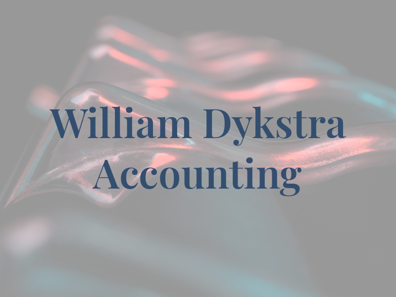 William Dykstra Tax & Accounting