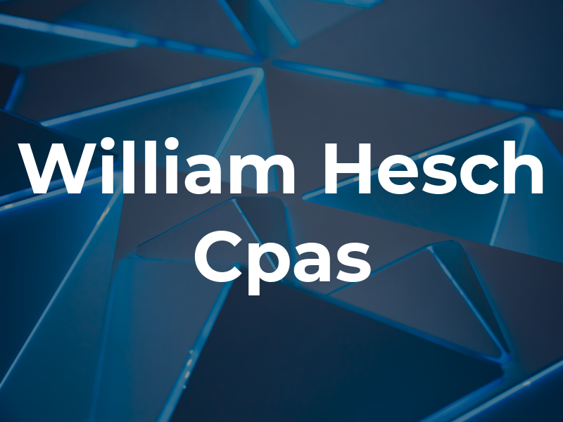 William E. Hesch Cpas