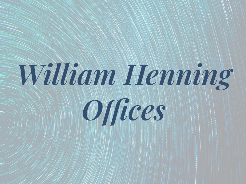 William F Henning Law Offices