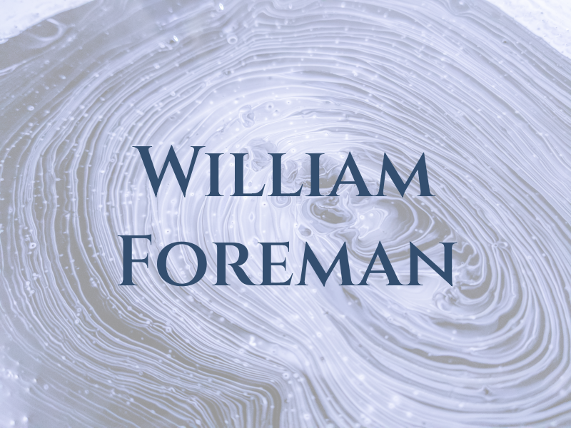 William Foreman
