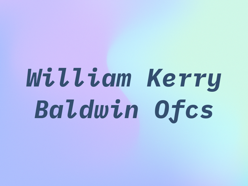 William Kerry Baldwin Law Ofcs
