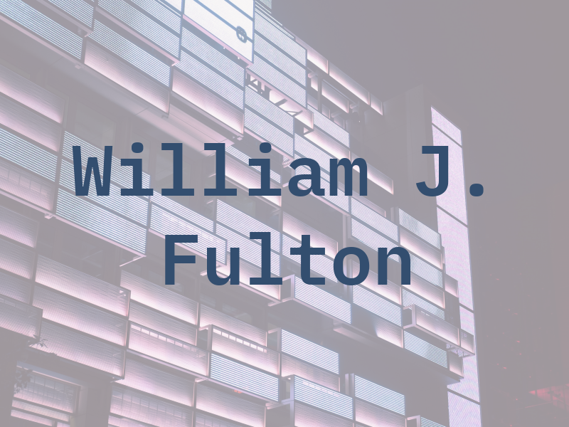 William J. Fulton