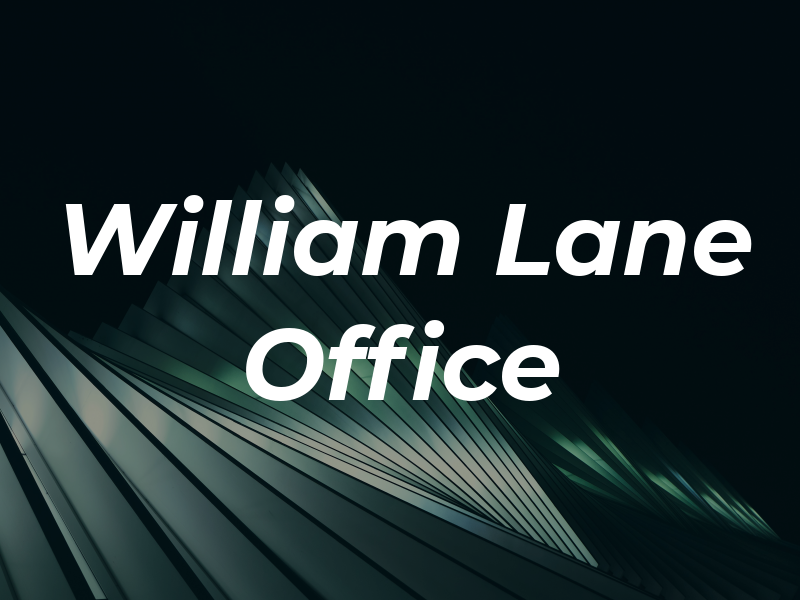 William K Lane III Law Office