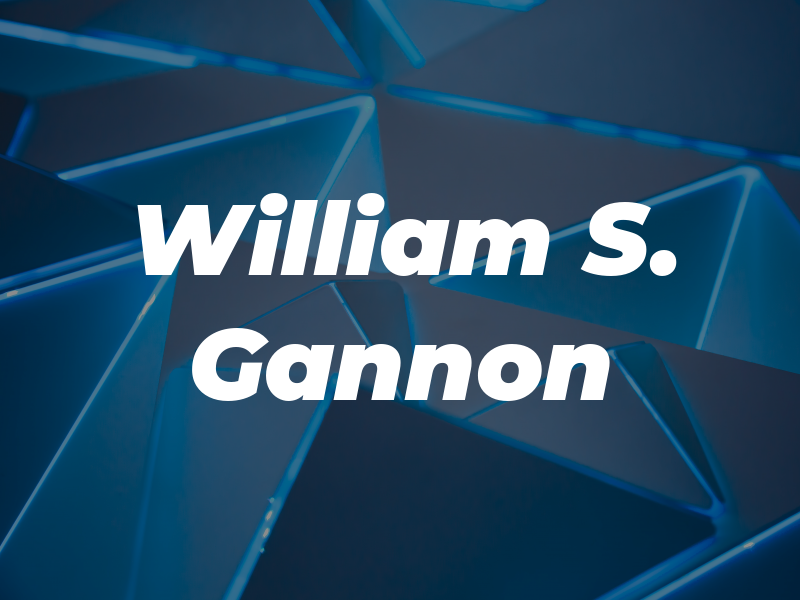 William S. Gannon