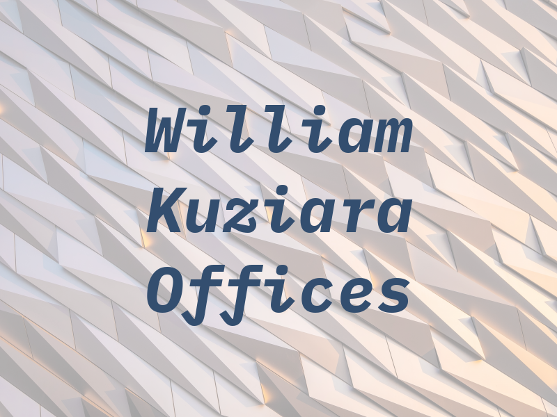 William T Kuziara Law Offices