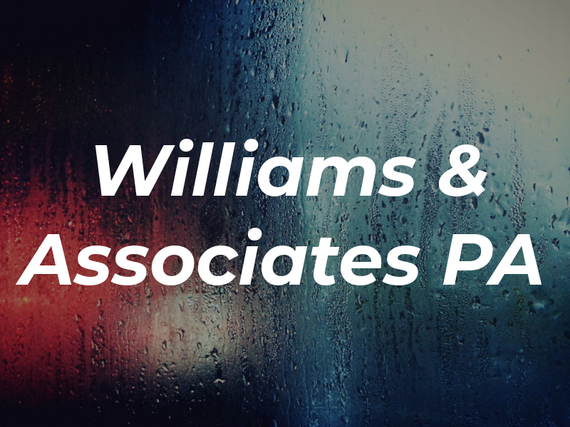 Williams & Associates PA
