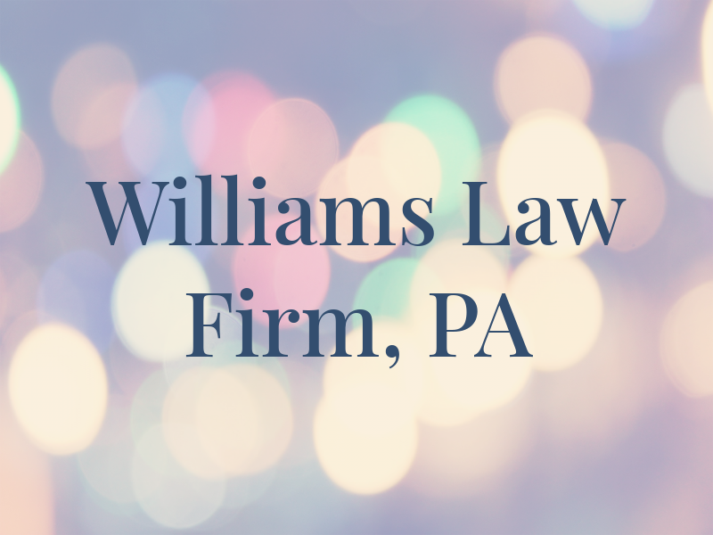 Williams Law Firm, PA