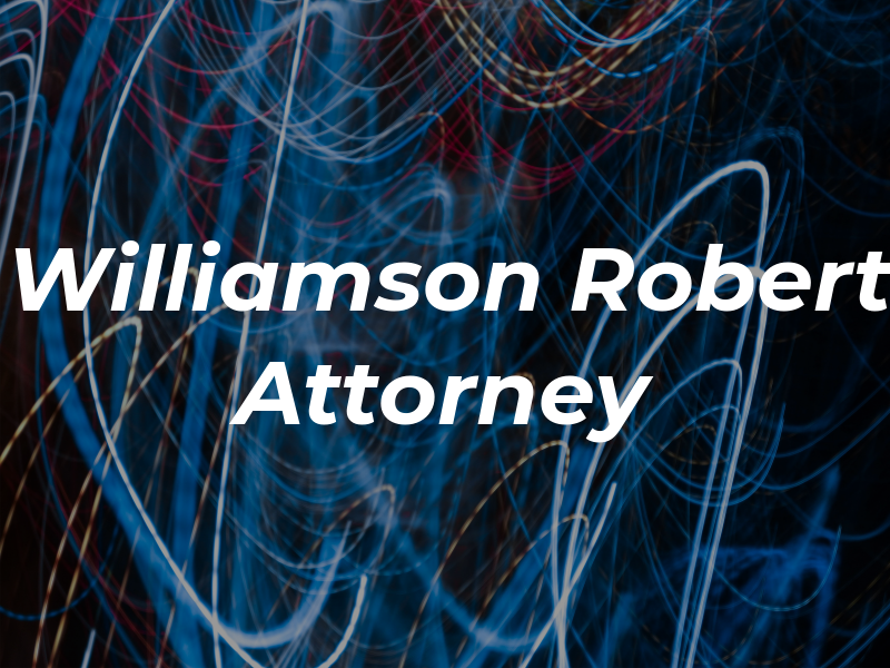 Williamson Robert Attorney