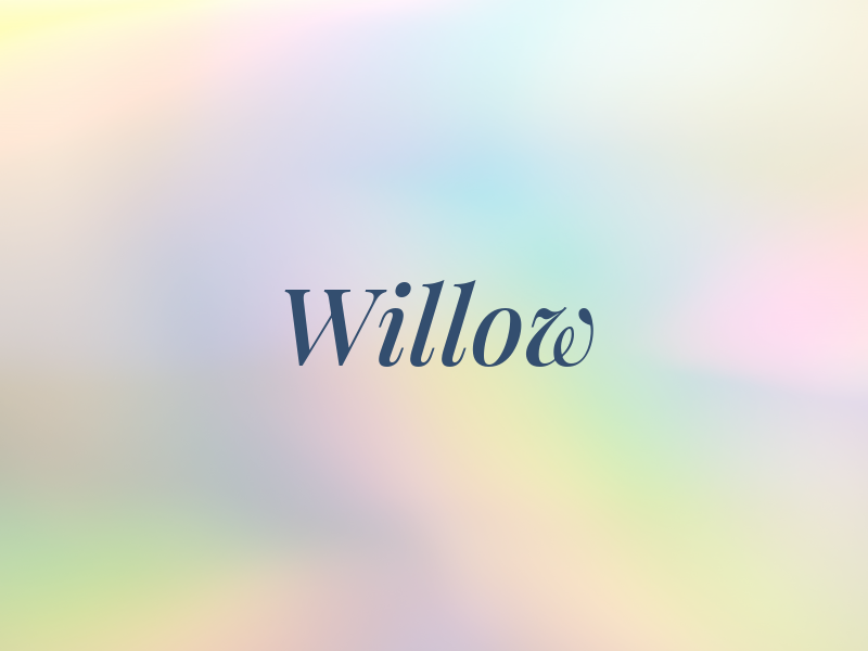 Willow