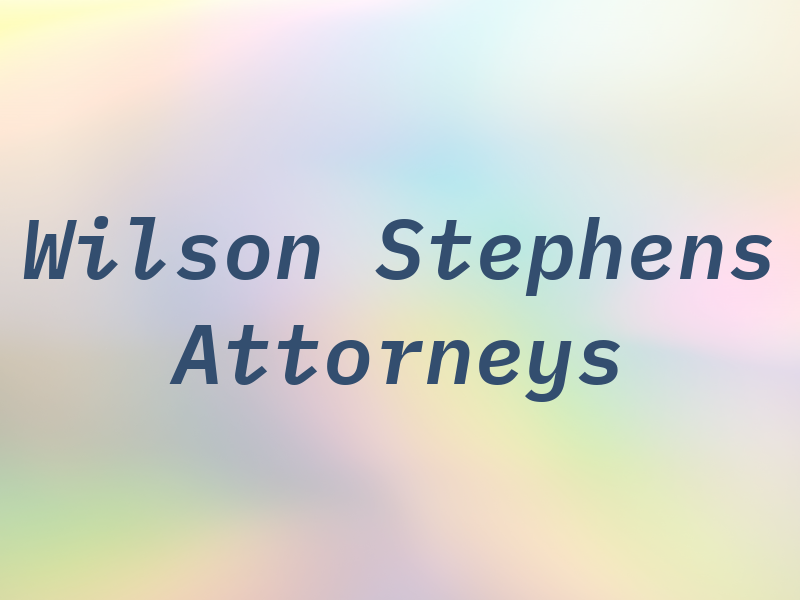 Wilson & Stephens Attorneys At Law