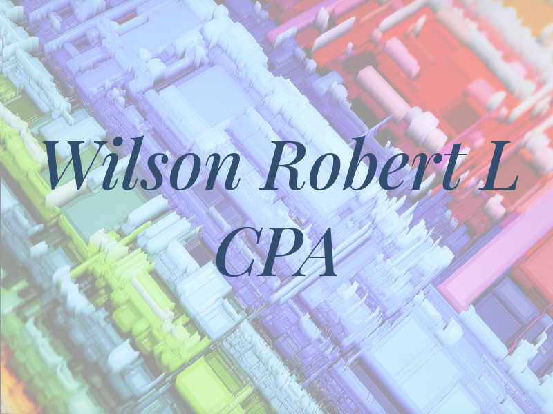 Wilson Robert L CPA