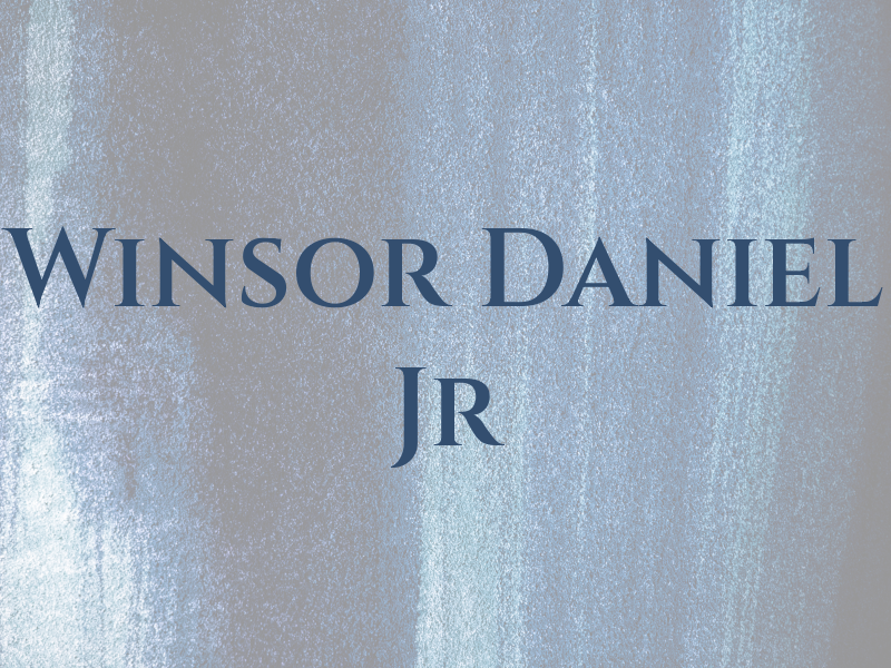 Winsor Daniel Jr