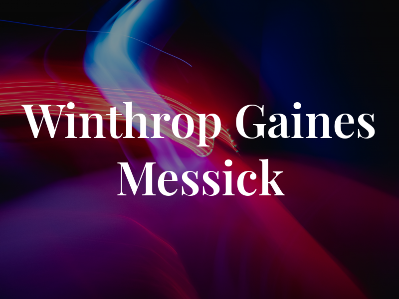 Winthrop and Gaines Messick