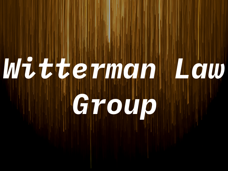 Witterman Law Group