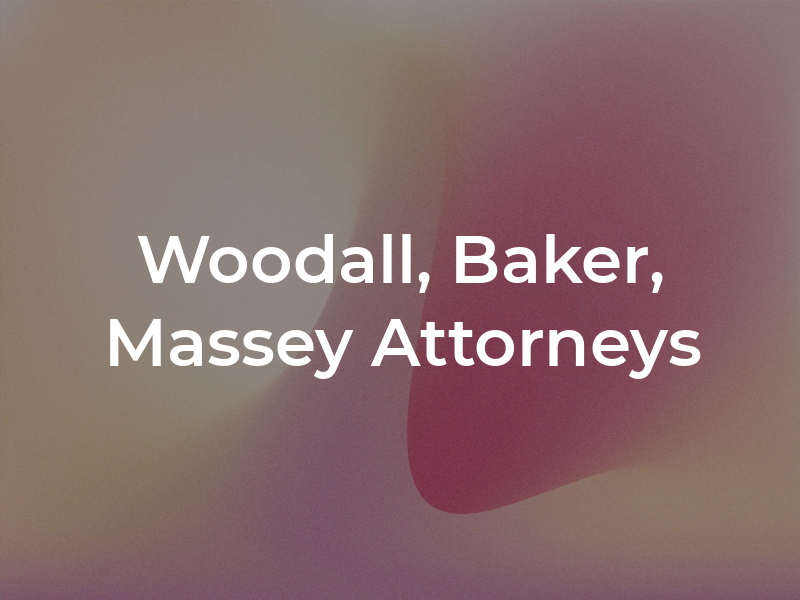 Woodall, Baker, and Massey Attorneys at Law