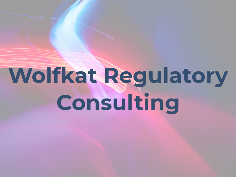 Wolfkat Regulatory Consulting