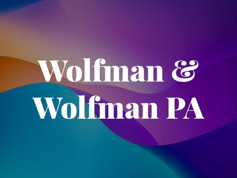 Wolfman & Wolfman PA