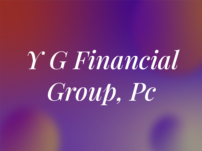 Y G Financial Group, Pc