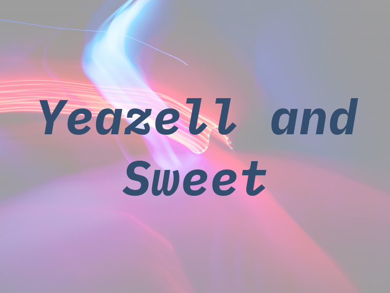 Yeazell and Sweet