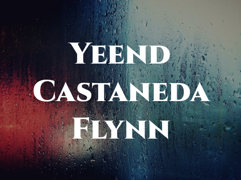 Yeend Castaneda & Flynn
