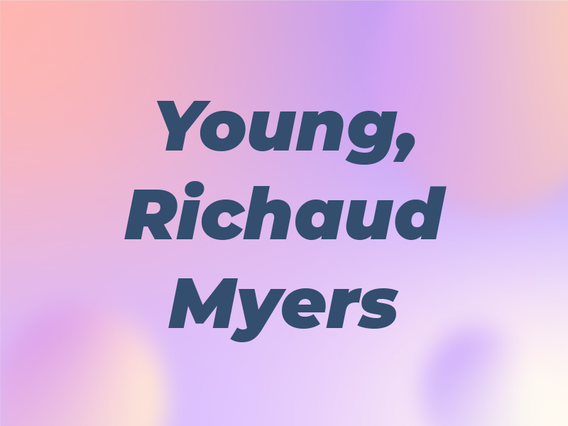 Young, Richaud & Myers