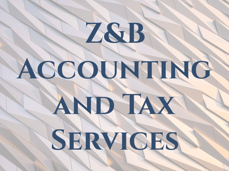 Z&B Accounting and Tax Services
