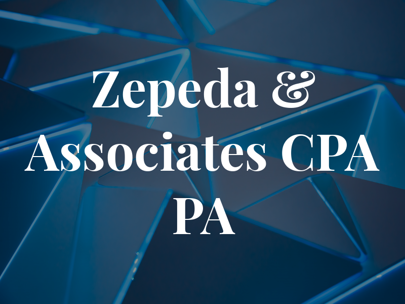 Zepeda & Associates CPA PA