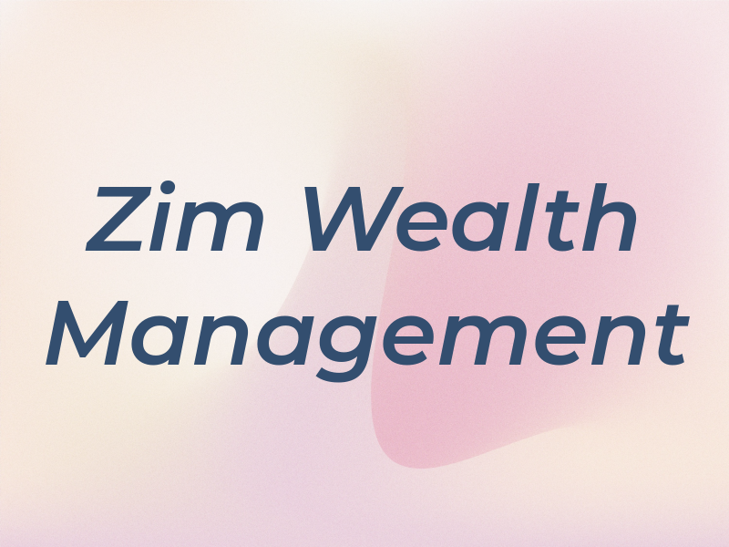 Zim Wealth Management