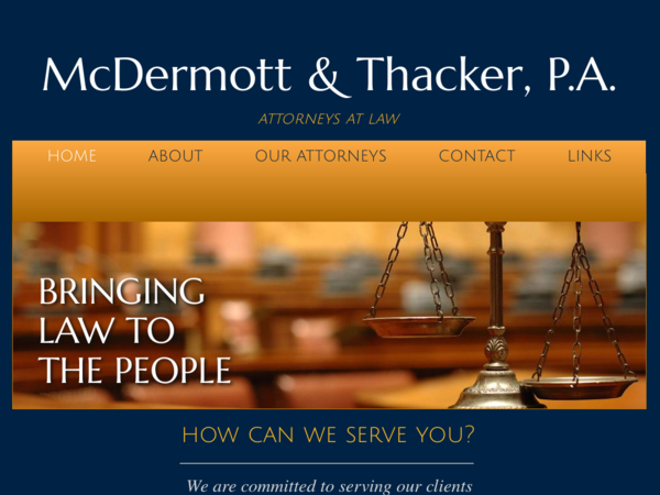 McDermott & Thacker Pa: Michael J McDermott and Ricky L. Thacker